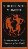The Infinite Moment: Greek Poetry