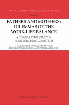 Fathers and Mothers: Dilemmas of the Work-Life Balance - Fine-Davis, Margret;Højgaard, Lis;Clarke, Hilary