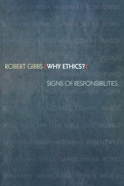 Why Ethics? - Gibbs, Robert