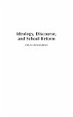 Ideology, Discourse, and School Reform