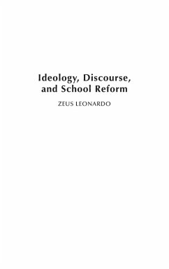 Cover Ideology, Discourse, and School Reform