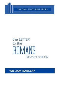 The Letter to the Romans - Barclay, William