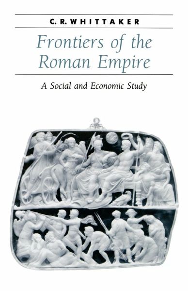 Frontiers of the Roman Empire Frontiers of the Roman Empire