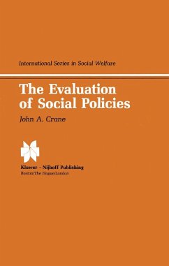 The Evaluation of Social Policies - Crane, J. A.