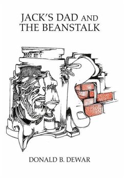 Jack's Dad and the Beanstalk - Dewar, Donald B.