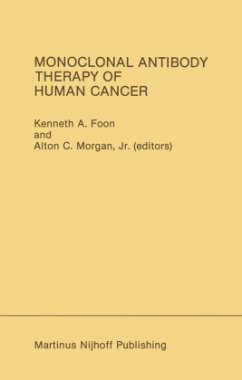 Monoclonal Antibody Therapy of Human Cancer - Foon, Kenneth A. / Morgan, Alton C. (Hgg.)