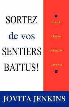 Sortez De Vos Sentiers Battus - Jenkins, Jovita