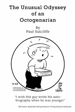 The Unusual Odyssey of an Octogenarian - Sutcliffe, Paul
