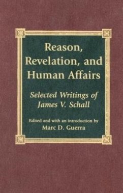 Reason, Revelation, and Human Affairs - Guerra, Marc D