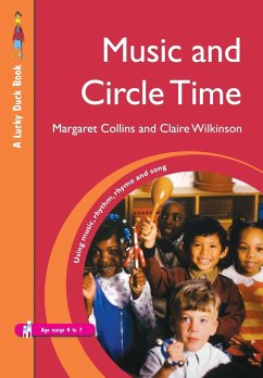 Music and Circle Time - Collins, Margaret; Wilkinson, Claire