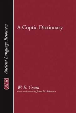 A Coptic Dictionary - Crum, Walter E.