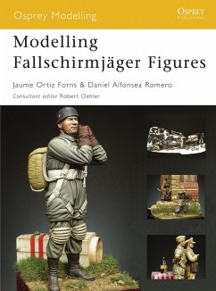 Modelling Fallschirmjäger Figures - Forns, Jaume Ortiz; Romero, Daniel Alfonsea
