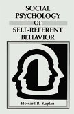 Social Psychology of Self-Referent Behavior