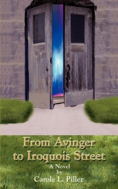 From Avinger to Iroquois Street - Piller, Carole L.