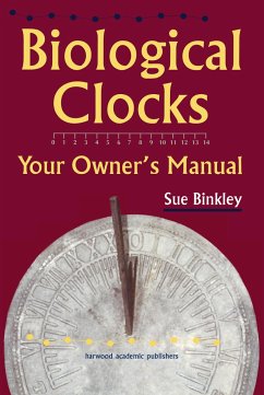 Biological Clocks - Binkley, Sue; Binkley, Susan