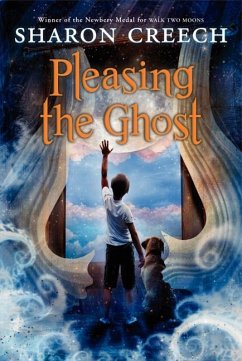 Pleasing the Ghost (Harper Trophy) - Creech, Sharon