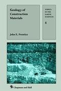 Geology of Construction Materials - Prentice, J. E.