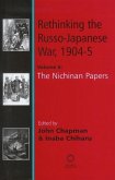 Rethinking the Russo-Japanese War, 1904-5: Volume 2: The Nichinan Papers