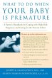 What to Do When Your Baby Is Premature - Bild 1