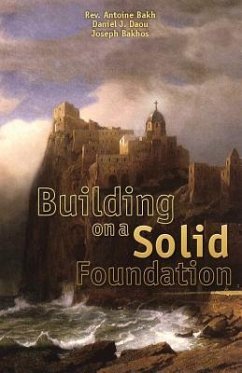 Building on a Solid Foundation - Bakh, Abtoine; Daou, Daniel J; Bakhos, Joseph