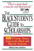 The Black Student's Guide to Scholarships