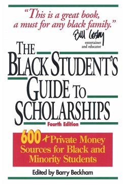 The Black Student's Guide to Scholarships - Beckham, Barry