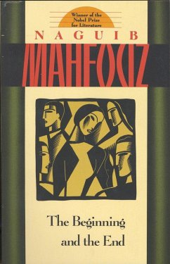 The Beginning and the End - Mahfouz, Naguib