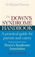 The Down's Syndrome Handbook - Downs Syndrome Association; Newton, Dr Richard