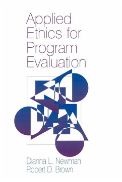 Applied Ethics for Program Evaluation - Newman, Dianna L.; Brown, Robert D.