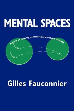 Mental Spaces - Fauconnier, Gilles (University of California, San Diego)