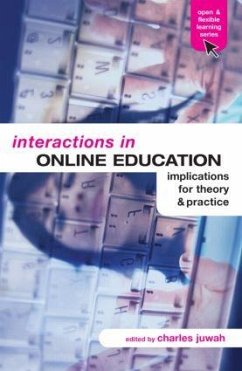 Interactions in Online Education - Juwah, Charles (ed.)