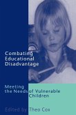 Combating Educational Disadvantage Combating Educational Disadvantage