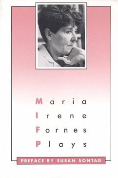 Plays: Maria Irene Fornes - Fornes, Maria Irene