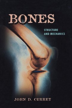 Bones - Currey, John D.