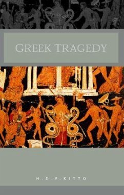 Greek Tragedy - Kitto, H D F