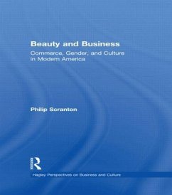 Beauty and Business - Scranton, Philip (ed.)