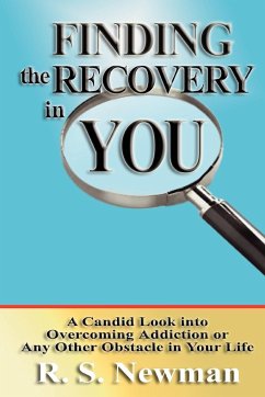 Finding the Recovery in You - Newman, R. S.