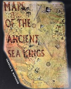 Maps of the Ancient Sea Kings - Hapgood, Charles