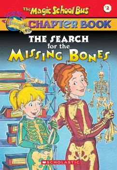 The Search for the Missing Bones - Moore, Eva