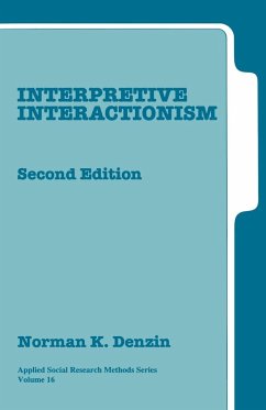 Interpretive Interactionism - Denzin, Norman K.