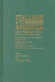 Italians to America, May 1898 - April 1899: Lists of Passengers Arriving at U.S. Ports
