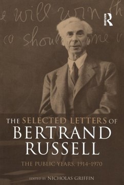 The Selected Letters of Bertrand Russell, Volume 2 - Griffin, Nicholas (ed.)