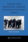 Social and Political Change in Revolutionary China