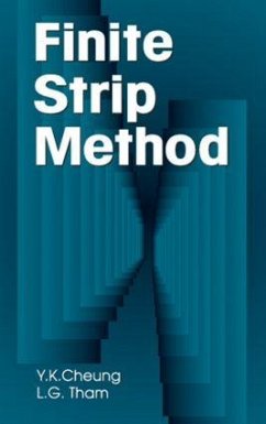 The Finite Strip Method - Cheung, Y K; Tham, L G