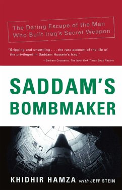 Saddam's Bombmaker - Stein, Jeff; Hamza, Khidhir