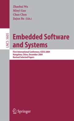 Embedded Software and Systems - Wu, Zhaohui / Guo, Minyi / Chen, Chun / Bu, Jiajun (eds.)