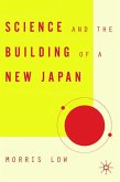 Science and the Building of a New Japan
