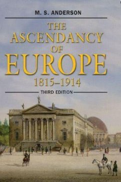 The Ascendancy of Europe - Anderson, M. S.