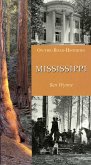Mississippi (on the Road Histories): On-The-Road Histories
