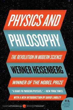 Physics and Philosophy - Heisenberg, Werner